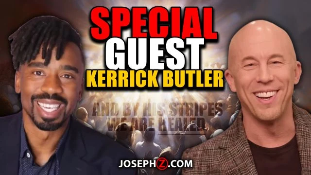 Joseph Z w/ Special Guest Kerrick Butler!