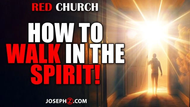 Red Church | How to Walk in the Spirit!