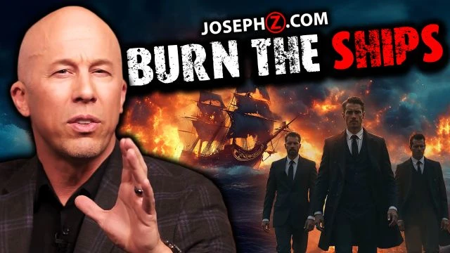 Burn the Ships and Don’t Look Back | Voice of God with Joseph Z