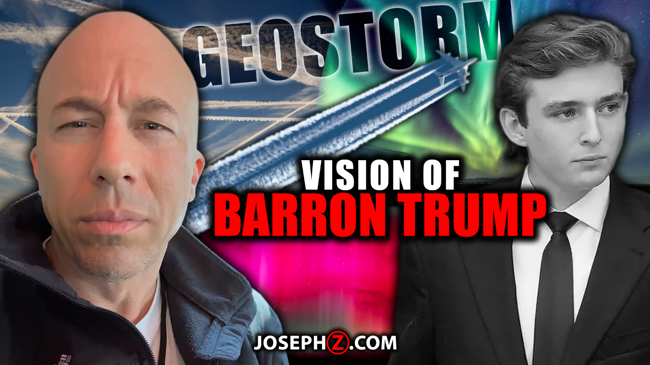 VISION of Barron Trump! — & Interpreting the *GEOSTORM SOLAR FLARES* Prelude to a Bigger Event!